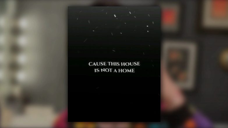 cause this house is not a home capcut template