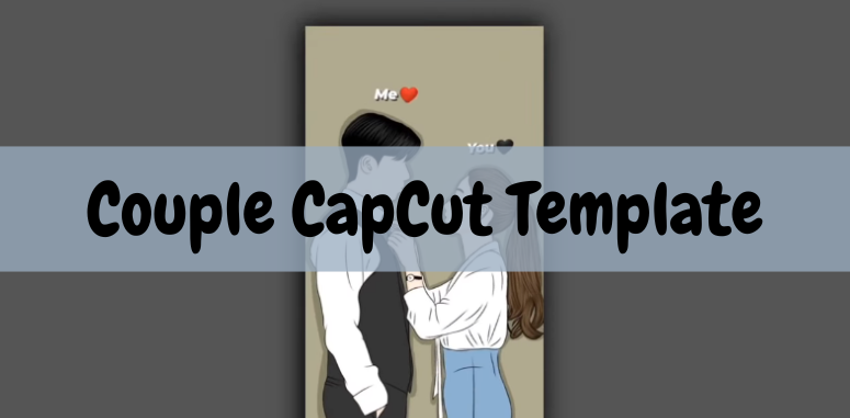 Couple CapCut Template