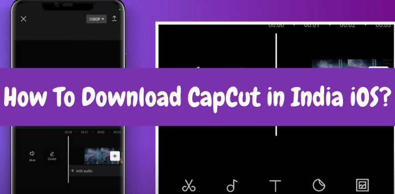 How To Download CapCut in India iOS