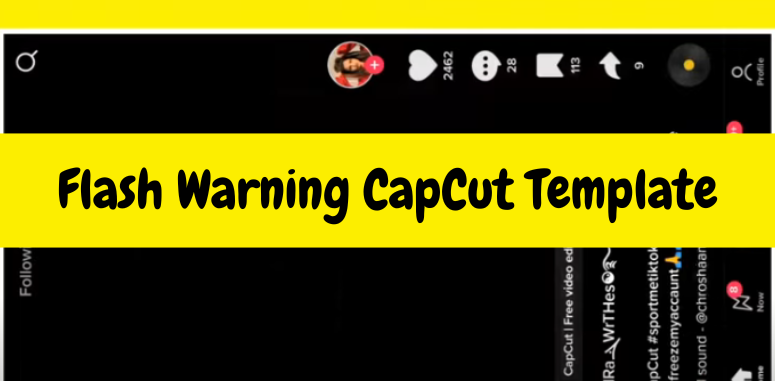 Flash Warning CapCut Template