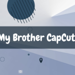 Me And My Brother CapCut Template
